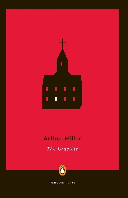 Plot Summary of 'The Crucible': A Play by Arthur Miller